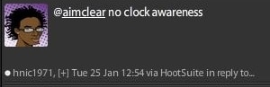 Quote, no clock awareness.